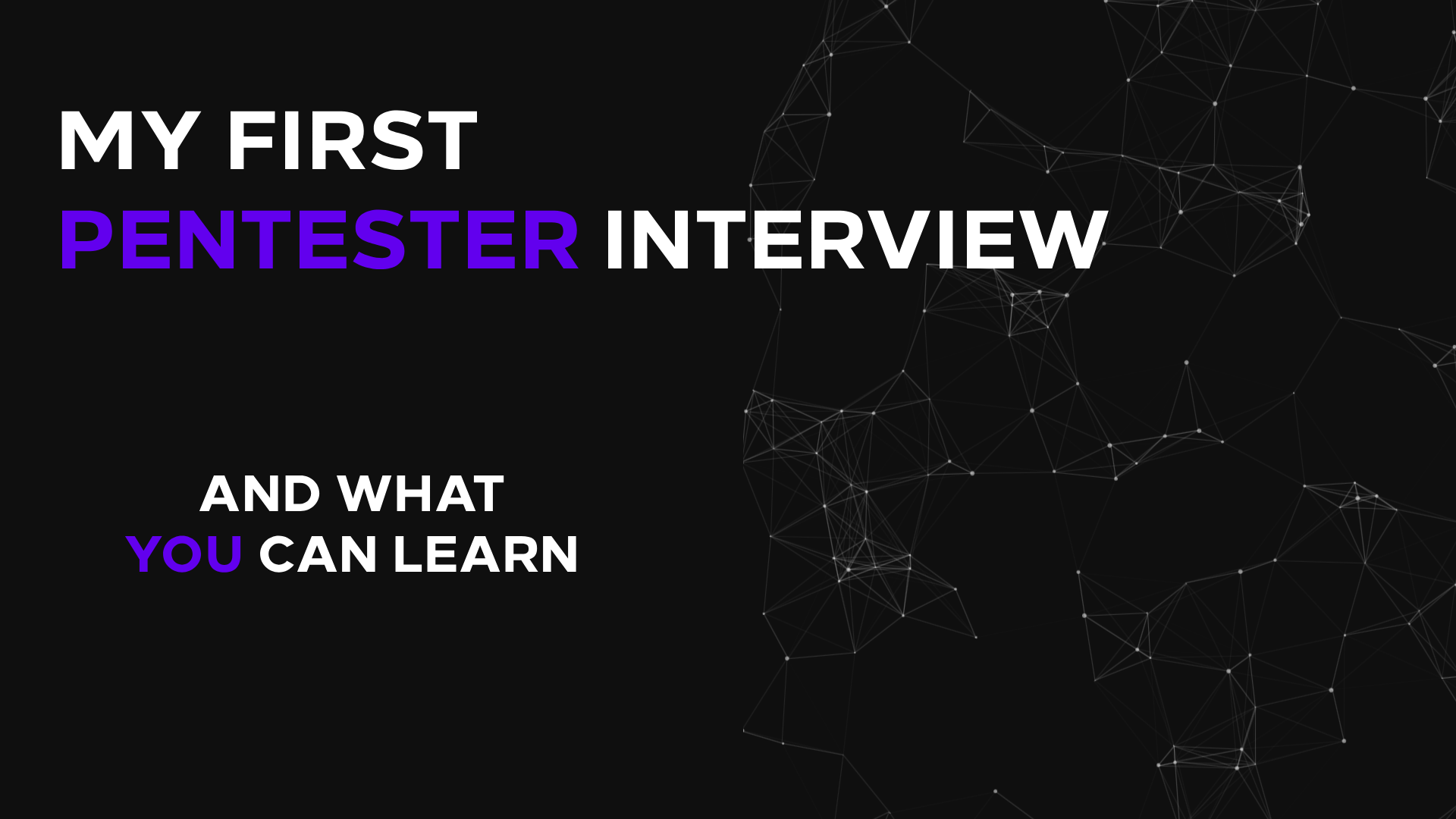 My First Penetration Tester Interview