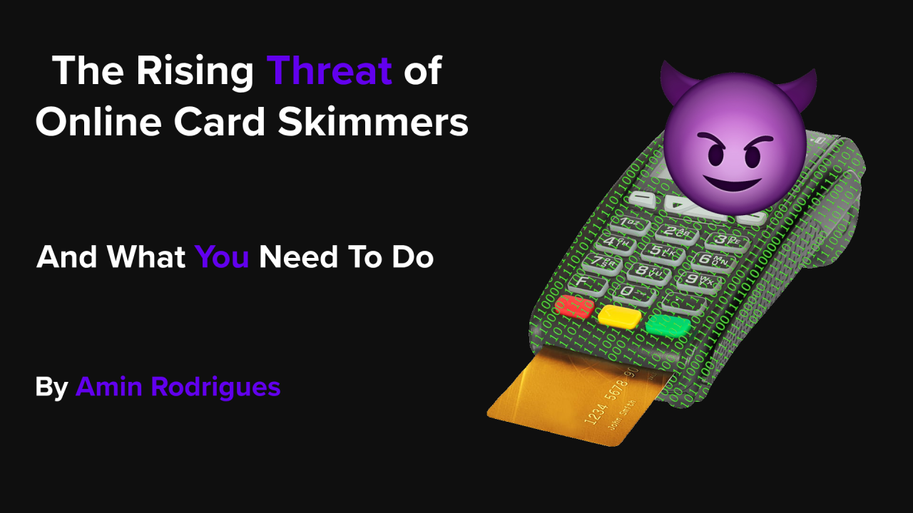 Virtual Card Skimmer Analysis